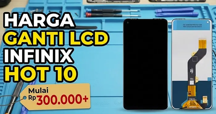 Harga Ganti LCD HP Infinix Hot 10 Termurah Harga Ganti LCD HP Infinix Hot 10 Termurah 2026