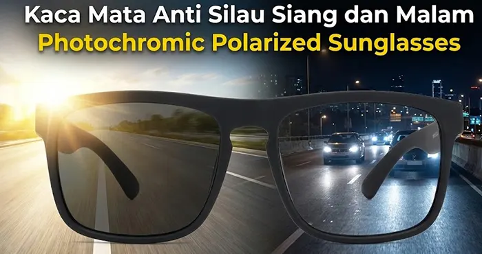 8 Kaca Mata Anti Silau Siang dan Malam Photochromic Polarized Sunglasses 2026