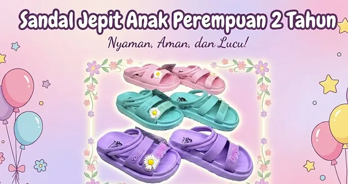 Rekomendasi Sandal Jepit Anak Perempuan 2 Tahun Terbaik 7 Sandal Jepit Anak Perempuan 2 Tahun Terbaik 2026