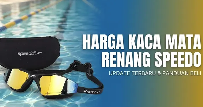 Harga Kaca Mata Renang Speedo Terbaru Harga Kaca Mata Renang Speedo Terbaru 2026